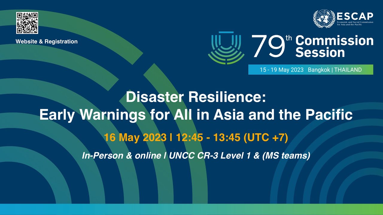 Disaster Resilience Early Warnings For All In Asia And The Pacific