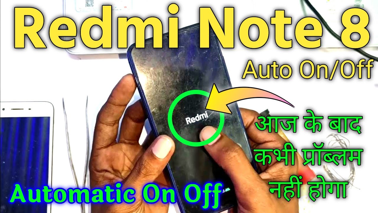 Redmi Note 8 Auto On Off Problem | Redmi Note 8 Auto Restart Problem ...