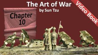 Chapter 10 - The Art of War by Sun Tzu - Terrain