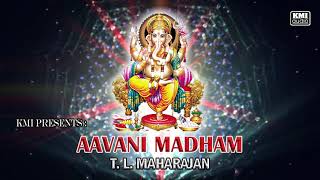 Aavani Madham - T. L. Maharajan