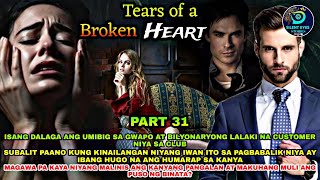 PART 31: TEARS OF A BROKEN HEART | Silent Eyes Stories