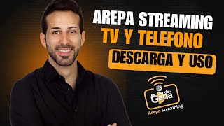 Como descargar y usar AREPA STREAMING en TV Y TELEFONO