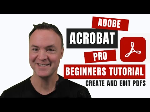 How to Use Adobe Acrobat Pro – Beginners Tutorial