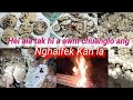 Khuai lakna||Nghalfek tak lutuk tak mai kan la ve ta e.