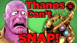 Film Theory: Thanos Was WRONG... He CAN'T Snap! (Avengers Infinity War)