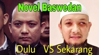 NOVEL BASWEDAN BEGINILAH KEADAANYA SEKARANG | DULU Vs SEKARANG