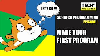 Scratch E-Learning Series 1: Make Your First Program