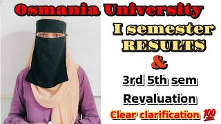 Degree Semester-1 results🚨 Osmania university  / 3 \u0026 5 semester revaluation Update 💯✅️ / Degree sem1