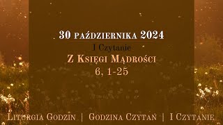 #GodzinaCzytań | I Czytanie | 30 października 2024