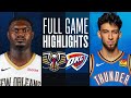 Game Recap: Pelicans 110, Thunder 106