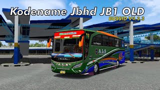 SHARE😱 || KODENAME JBHD JB1 OLD BUSSID V4.3.4