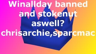 Win all day \u0026 stokenut banned??