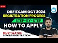 DBF Exam Oct 2024 | Step By Step Complete Registration Process, Fees & Exam Date By Rajeev Sir