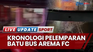Kronologi Pelemparan Batu Bus Arema FC seusai Tanding di Stadion Maguwoharjo dari Panpel PSS Sleman