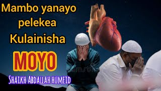 JE UMEWAHI KUMWAGA CHOZI KWA AJILI YA ALLAH?||SHAIKH ABDALLAH HUMEID