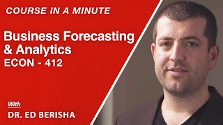 Course In A Minute - Business Forecasting \u0026 Analytics