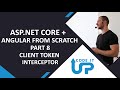 BUILDING an APP with ASP.NET Core & Angular - Part 8 - Client HTTP Token Interceptor