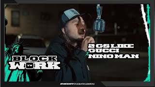 2GS Like Gucci ft Nino Man - Like That (Blockworktv Performance)