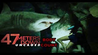 47 Meters Down: Uncaged body count