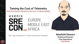 SREcon25 Europe/Middle East/Africa - Taming the Cost of Telemetry: How Riot Games Reined In...