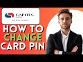 How To Change Your Card PIN On Capitec App (Easy Tutorial)