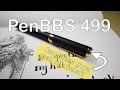 PenBBS 499: An artist fountain pen review