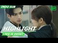 Apakah Jiang menyukai gaya presiden yang mendominasi? [INDO SUB] | Love Is Sweet | iQIYI Indonesia