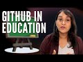 GitHub in Education - GitHub Universe 2021