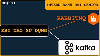 INTERN đánh bại SENIOR: GOOD CV - Với dự án tài chính thì bạn sử dụng Kafka hay là RabbitMQ? WHY?