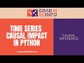 Time Series Causal Impact Analysis in Python | Machine Learning