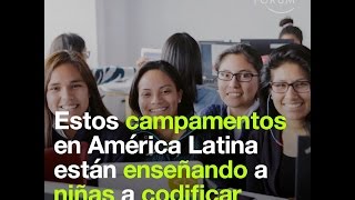 Estos campamentos en América Latina están enseñando a niñas a codificar