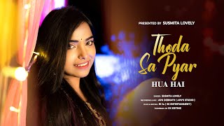 Thoda Sa Pyar Hua Hai | Cover | Udit N | Alka Y | Susmita Lovely | Romantic Song | 2023