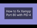 XAMPP - Port 80 in use by 