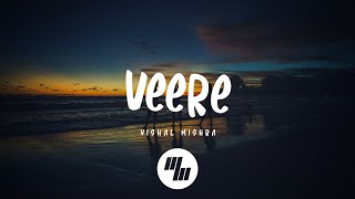 Vishal Mishra - Veere (Lyrics) feat. Aditi, Payal, Sharvi, Dhvani, Nikita & Iulia