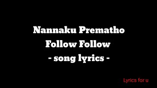 Follow follow song lyrics Nannaku prematho