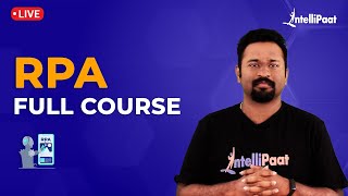 RPA Course | Robotic Process Automation Course | RPA Training | Intellipaat