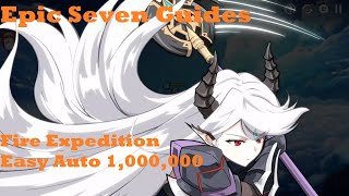 Epic Seven Fire Expedition Guide Full Auto