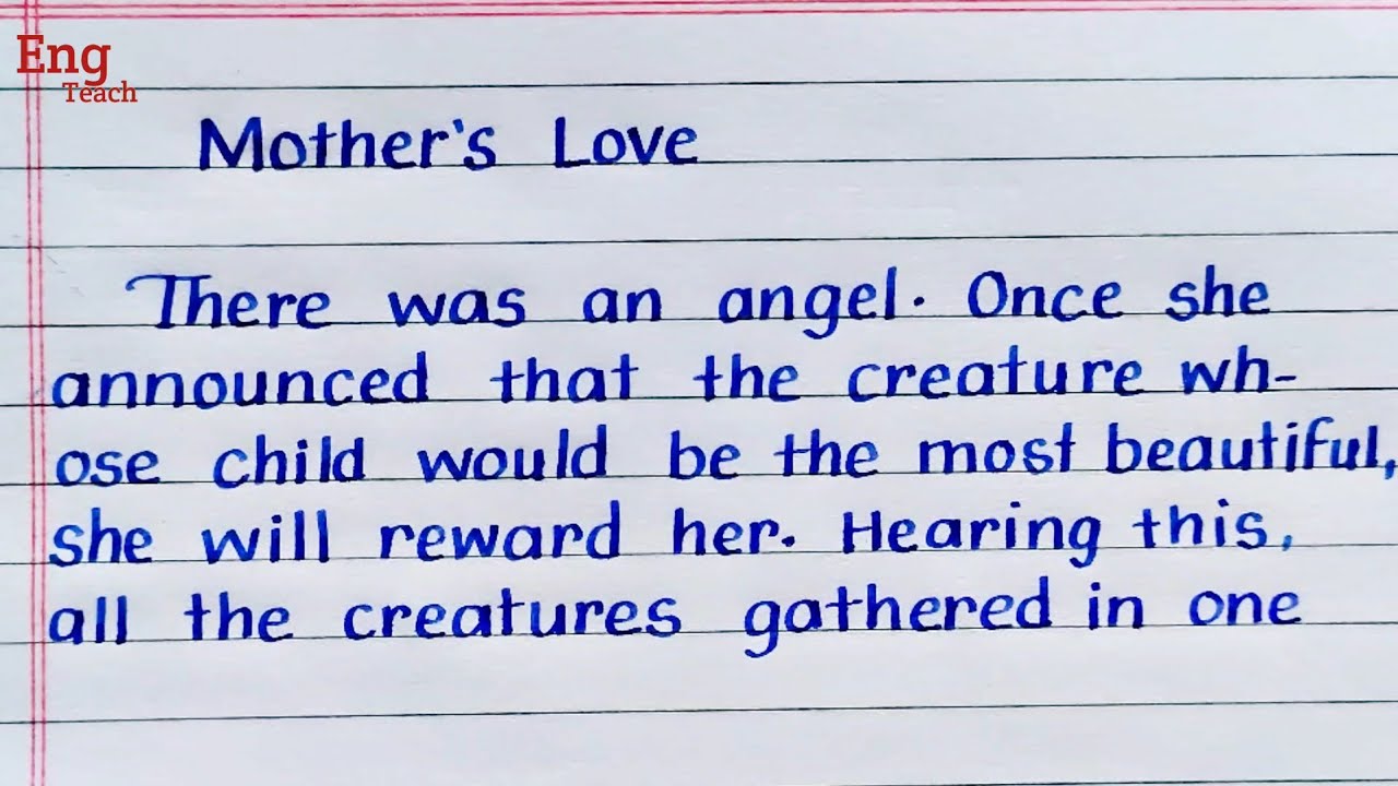 Moral Story: Mother's Love | Story Writing | English Story | Writing ...