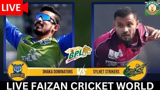 🔴LIVE: Dhaka dominators vs Sylhet Strikers | DD vs SS | BPL 9 | 13th Match | LIVE Scores & Commentry