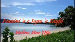 Tongan Feauini Love Song - Melino Moe 'Ofa - Feauini 'o e Sopu 'o Taufa