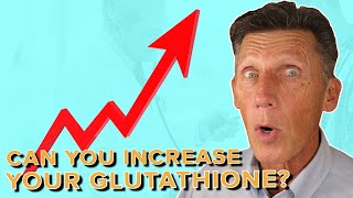 Most Effective Way to Increase Your Glutathione and Why You Need to Part 2