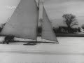 Vintage Iceboat Racing in California, 1945