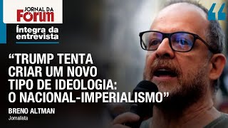 Breno Altman analisa a geopolítica mundial sob Trump 2.0