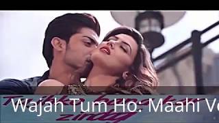 Wajah Tum Ho  Maahi Ve  Full Song With Lyrics   Neha Kakkar, Sana, Sharman, Gurmeet   Vishal Pandya