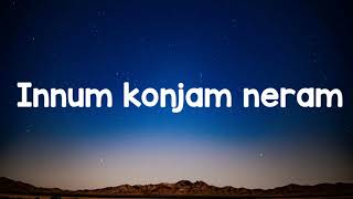 Mariyan - Innum Konjam Neram Tamil (Lyrics)