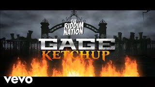 Gage - Ketch Up (Official Audio)