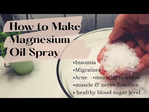 DIY : Magnesium Oil Spray | Benefits Of Magnesium Oil Spray ...