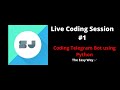 Coding Telegram Bot using Python: The Easy Way!