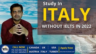 Italy Student Visa | NO IELTS Required for 2022-23 | My Opinion