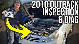 2010 Subaru Outback Inspection & Diagnostic: P0340 Camshaft Position Sensor Diagnostic Procedure!